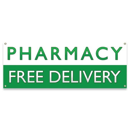 Pharmacy Free Delivery Banner Concession Stand Food Truck Single Sided